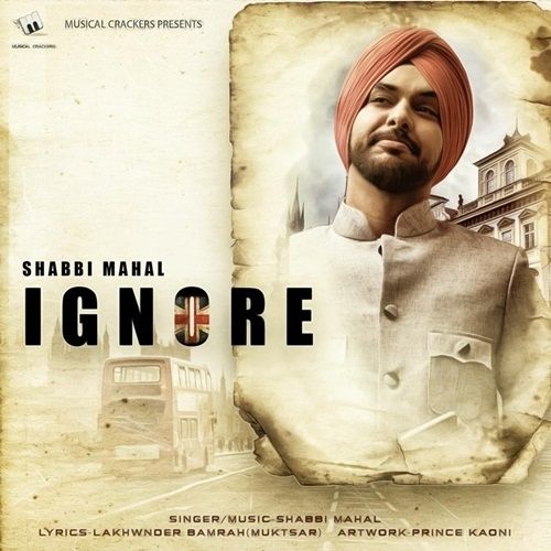 download Ignore Shabbi Mahal mp3 song ringtone, Ignore Shabbi Mahal full album download