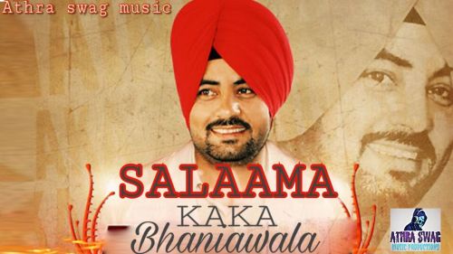 download Salaama Kaka Bhaniawala mp3 song ringtone, Salaama Kaka Bhaniawala full album download