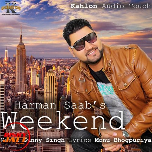 download Weekend Harman Saab mp3 song ringtone, Weekend Harman Saab full album download