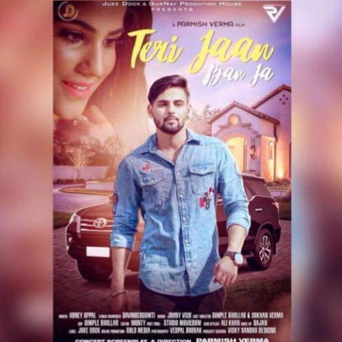 download Teri Jaan Ban Ja Honey Uppal mp3 song ringtone, Teri Jaan Ban Ja Honey Uppal full album download