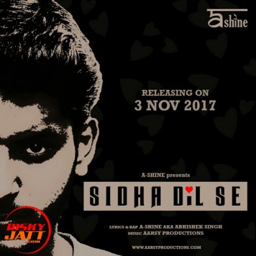 download Sidha Dil Se A Shine mp3 song ringtone, Sidha Dil Se A Shine full album download