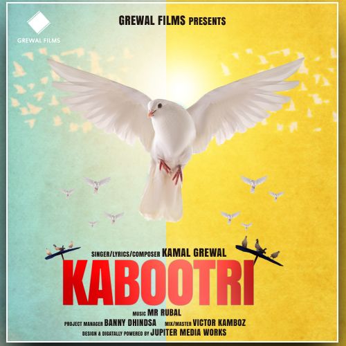 download Kabootri Kamal Grewal mp3 song ringtone, Kabootri Kamal Grewal full album download
