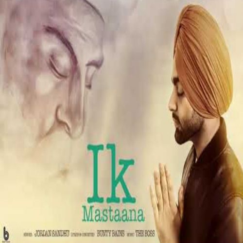 download Ik Mastaana Jordan Sandhu mp3 song ringtone, Ik Mastaana Jordan Sandhu full album download