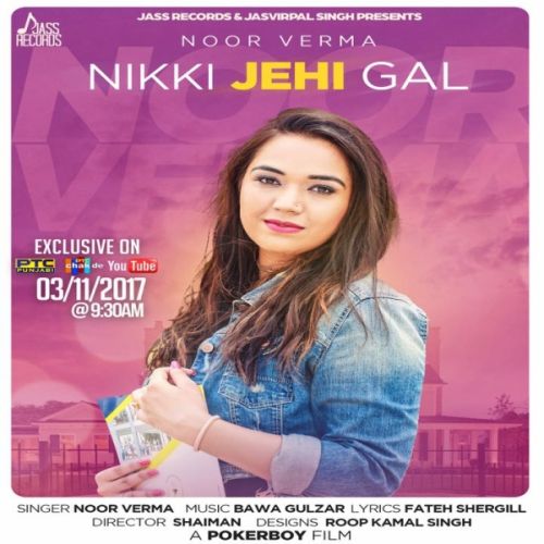 download Nikki Jehi Gal Noor Verma mp3 song ringtone, Nikki Jehi Gal Noor Verma full album download