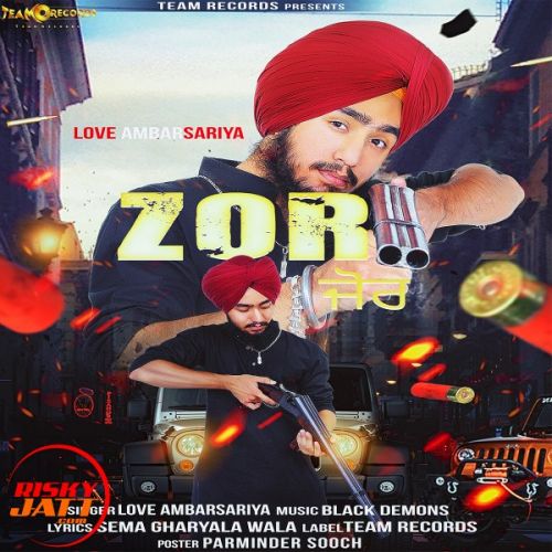 download Zor Love Ambarsariya mp3 song ringtone, Zor Love Ambarsariya full album download