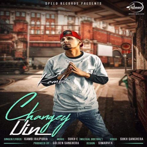 download Change Din Kambi Rajpuria mp3 song ringtone, Change Din Kambi Rajpuria full album download