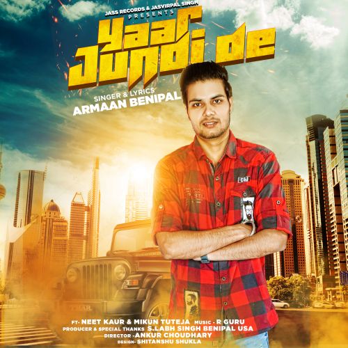 download Yaar Jundi De Armaan Benipal mp3 song ringtone, Yaar Jundi De Armaan Benipal full album download