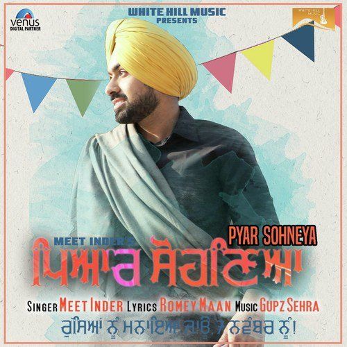 download Pyar Sohneya Meet Inder mp3 song ringtone, Pyar Sohneya Meet Inder full album download