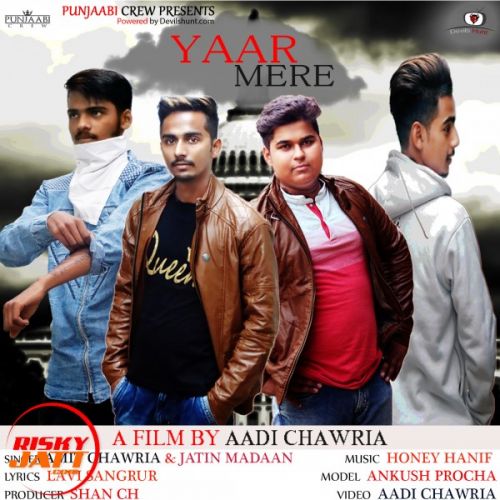 download Yaar Mere Amit Chawria, Jatin Madan mp3 song ringtone, Yaar Mere Amit Chawria, Jatin Madan full album download