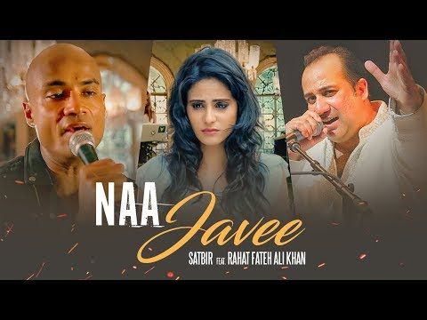 download Na Javee Rahat Fateh Ali Khan, Satbir mp3 song ringtone, Na Javee Rahat Fateh Ali Khan, Satbir full album download