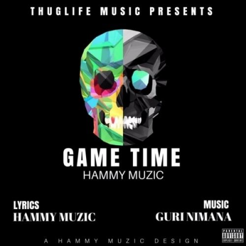 download Game Time Hammy Muzic mp3 song ringtone, Game Time Hammy Muzic full album download