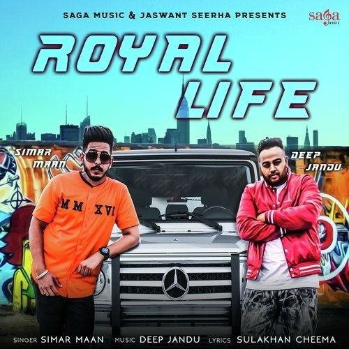 download Royal Life Simar Maan mp3 song ringtone, Royal Life Simar Maan full album download