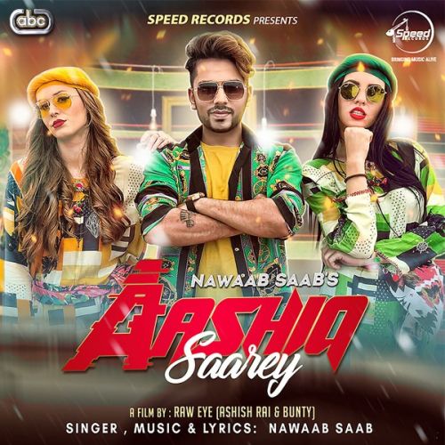 download Aashiq Saarey Nawaab Saab mp3 song ringtone, Aashiq Saarey Nawaab Saab full album download