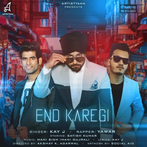 download End Karegi Kay J, Yawar mp3 song ringtone, End Karegi Kay J, Yawar full album download