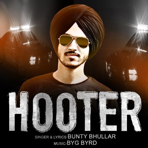 download Hooter Bunty Bhullar mp3 song ringtone, Hooter Bunty Bhullar full album download