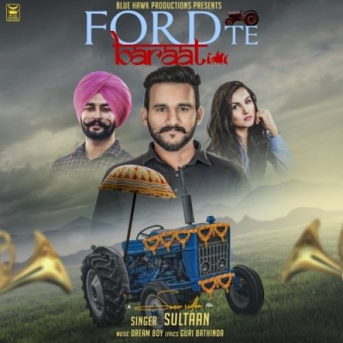 download Ford Te Baraat Sultaan mp3 song ringtone, Ford Te Baraat Sultaan full album download