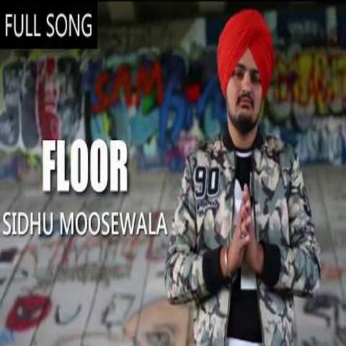 download Floor Sidhu Moose Wala mp3 song ringtone, Floor Sidhu Moose Wala full album download