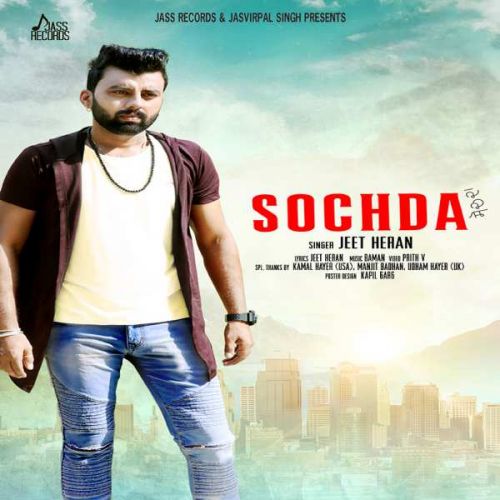 download Sochda Jeet Heran mp3 song ringtone, Sochda Jeet Heran full album download