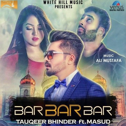 download Bar Bar Bar Masud mp3 song ringtone, Bar Bar Bar Masud full album download