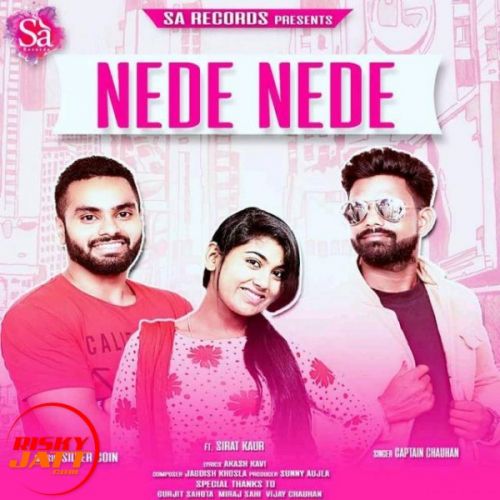 download Nede Nede Captain Chauhan, Sirat Kaur mp3 song ringtone, Nede Nede Captain Chauhan, Sirat Kaur full album download