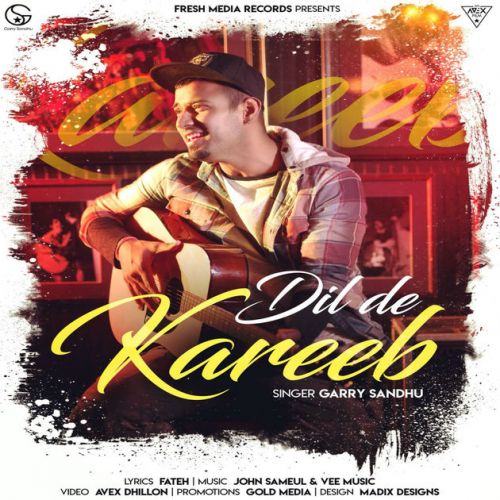 download Dil De Kareeb Garry Sandhu mp3 song ringtone, Dil De Kareeb Garry Sandhu full album download