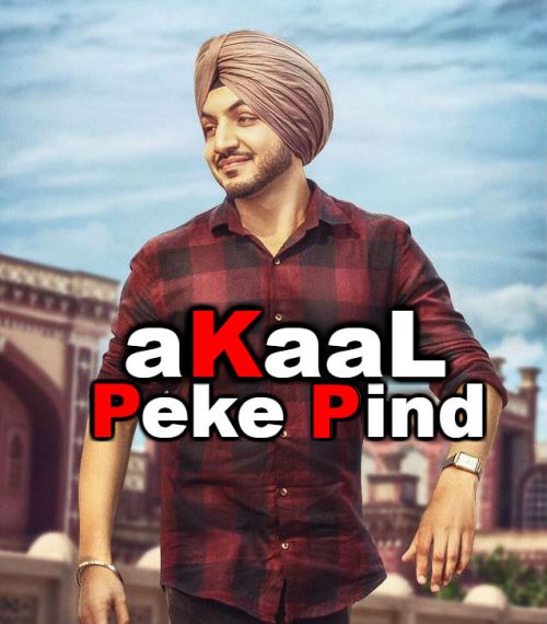 download Peke Pind Akaal mp3 song ringtone, Peke Pind Akaal full album download
