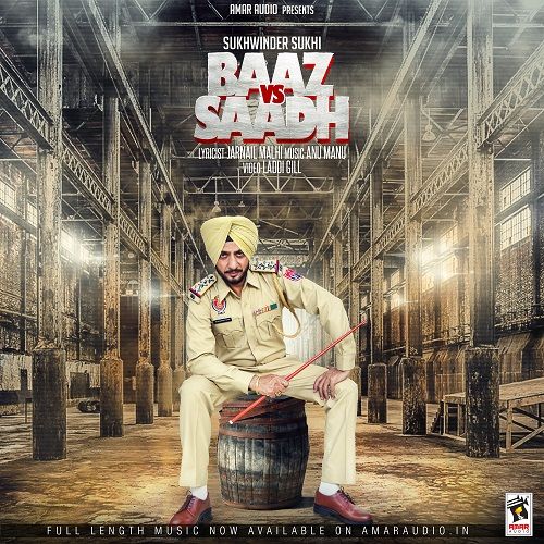 download Baaz Vs Saadh Sukhwinder Sukhi mp3 song ringtone, Baaz Vs Saadh Sukhwinder Sukhi full album download