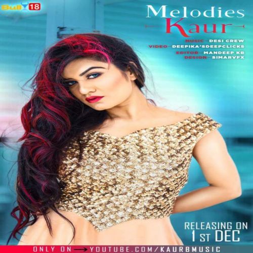 download Melodies Kaur Kaur B mp3 song ringtone, Melodies Kaur Kaur B full album download