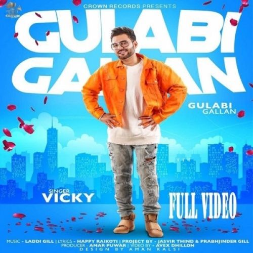 download Gulabi Gallan Vicky mp3 song ringtone, Gulabi Gallan Vicky full album download