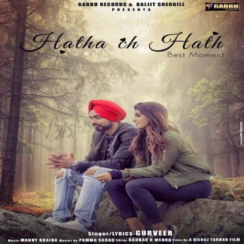 download Hatha Ch Hath Gurveer mp3 song ringtone, Hatha Ch Hath Gurveer full album download