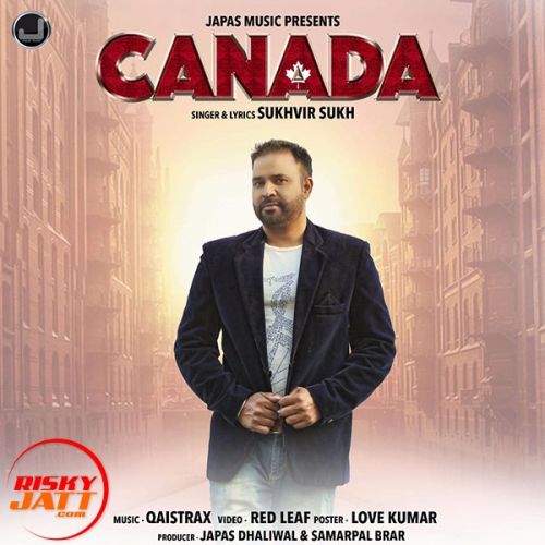 download Canada Sukhvir Sukh mp3 song ringtone, Canada Sukhvir Sukh full album download