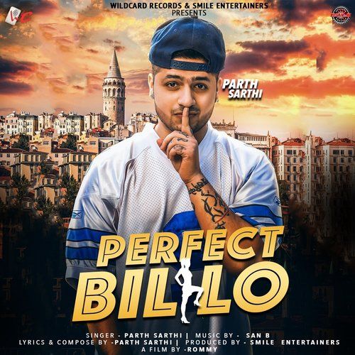 download Perfect Billo Parth Sarthi mp3 song ringtone, Perfect Billo Parth Sarthi full album download