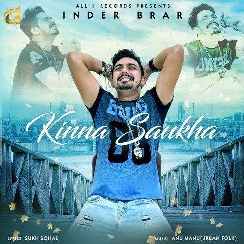 download Kinna Saukha Inder Brar mp3 song ringtone, Kinna Saukha Inder Brar full album download