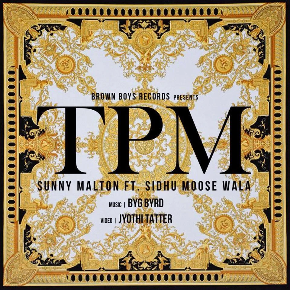 download TPM Sunny Malton, Sidhu Moose Wala mp3 song ringtone, TPM Sunny Malton, Sidhu Moose Wala full album download