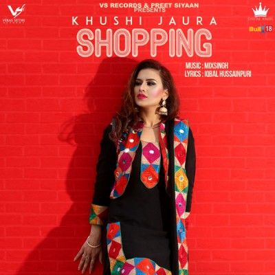 download Shopping Khushi Jaura mp3 song ringtone, Shopping Khushi Jaura full album download
