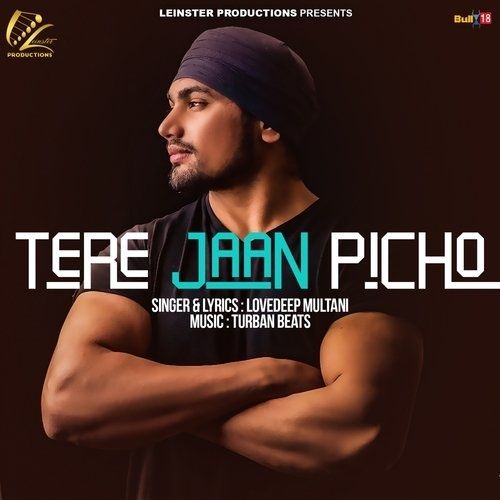 download Tere Jaan Picho Lovedeep Multani mp3 song ringtone, Tere Jaan Picho Lovedeep Multani full album download