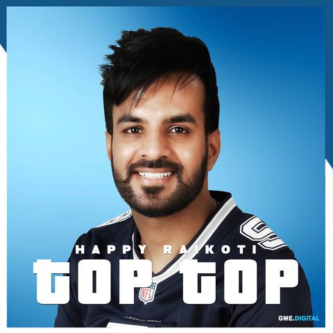 download Top Top Happy Raikoti mp3 song ringtone, Top Top Happy Raikoti full album download