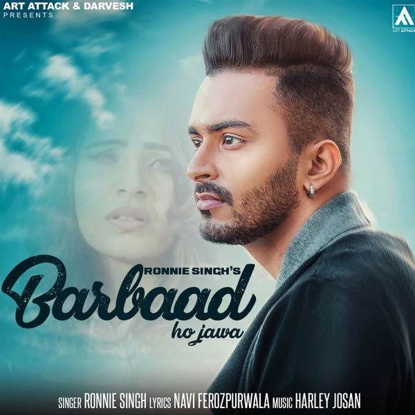 download Barbaad Ho Jawa Ronnie Singh, Neetu Bhalla mp3 song ringtone, Barbaad Ho Jawa Ronnie Singh, Neetu Bhalla full album download