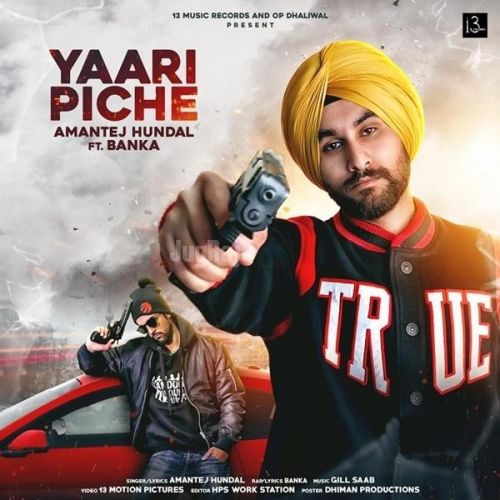 download Yaari Pishe Amantej Hundal, Banka mp3 song ringtone, Yaari Pishe Amantej Hundal, Banka full album download