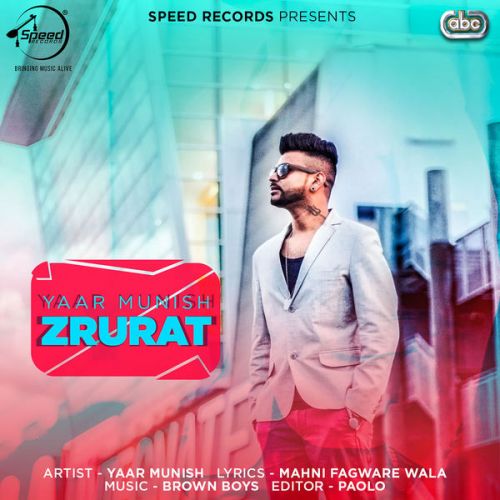 download Zrurat Yaar Munish mp3 song ringtone, Zrurat Yaar Munish full album download