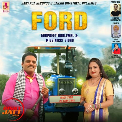 download Ford Gurpreet Dhaliwal, Miss Nikki Sidhu mp3 song ringtone, Ford Gurpreet Dhaliwal, Miss Nikki Sidhu full album download