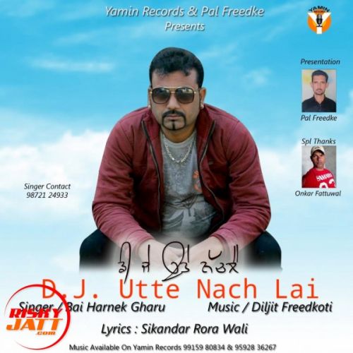 download DJ Utte Nach Lai Bai Harnek Gharu mp3 song ringtone, DJ Utte Nach Lai Bai Harnek Gharu full album download
