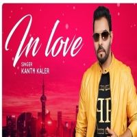 download In Love Kaler Kanth mp3 song ringtone, In Love Kaler Kanth full album download