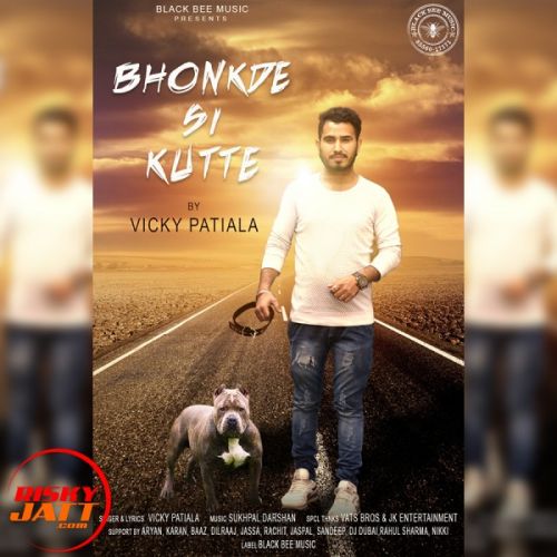 download Bhonkde Si Kutte Vicky Patiala mp3 song ringtone, Bhonkde Si Kutte Vicky Patiala full album download