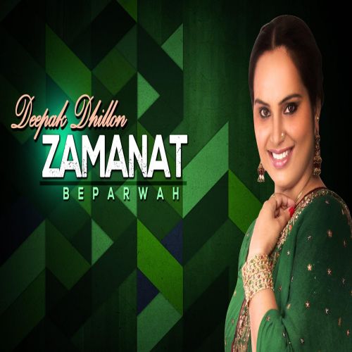 download Zamanat Deepak Dhillon mp3 song ringtone, Zamanat Deepak Dhillon full album download