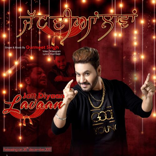 download Jatt Diyaan Laavan Gurmeet Singh mp3 song ringtone, Jatt Diyaan Laavan Gurmeet Singh full album download