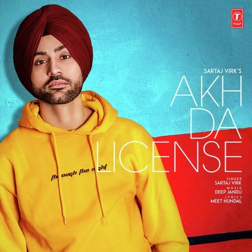 download Akh Da License Sartaj Virk mp3 song ringtone, Akh Da License Sartaj Virk full album download
