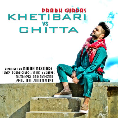 download Khetibari Vs Chiita Prabh Gurdas mp3 song ringtone, Khetibari Vs Chiita Prabh Gurdas full album download