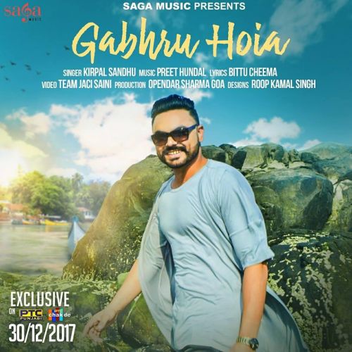 download Gabhru Hoia Kirpal Sandhu mp3 song ringtone, Gabhru Hoia Kirpal Sandhu full album download