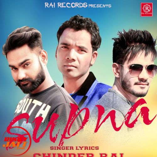 download Supna Chhinder Rai, Gopi Rai mp3 song ringtone, Supna Chhinder Rai, Gopi Rai full album download